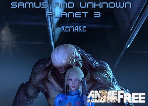 Samus and The Unknown Planet 3 REMAKE [26regionsfm] [Uncen, MP4, HD-1080p, ENG]